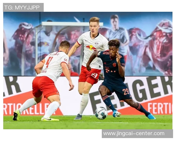 欧联杯激战:拜仁与莱比锡战成平局转会传闻引发热议